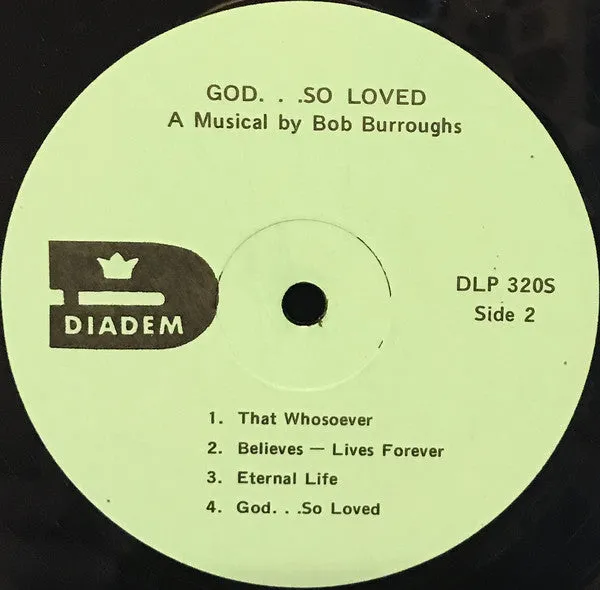 Bob Burroughs - God...So Loved (LP) (VG )12